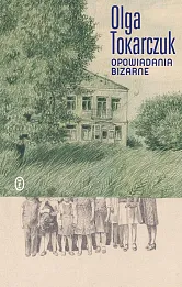Opowiadania bizarne Opowiadania bizarne