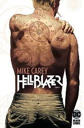 Hellblazer. Mike Carey. Tom 1Marcelo Frusin