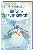 Bracia Lwie Serce Bracia Lwie Serce