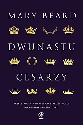 Dwunastu cesarzyMary Beard