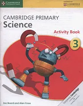 Cambridge Primary Science Activity Book 3Jon Board