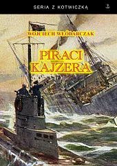 Piraci KajzeraWojciech Włódarczak