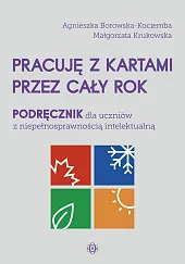 Pracuję z kartami przez cały rok,Agnieszka Borowska-Kociemba Pracuję z kartami przez cały rok,Agnieszka Borowska-Kociemba