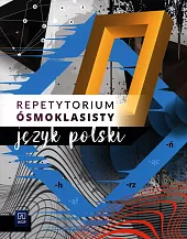 Repetytorium ósmoklasisty Język polski