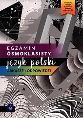 Egzamin ósmoklasisty Język polski Arkusze i,
