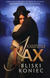 Bliski koniecJoanna Jax