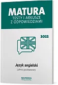 Matura 2022 Testy i arkusze z odpowiedziami Język angielski Zakres podstawowy Matura 2022 Testy i arkusze z odpowiedziami Język angielski Zakres podstawowy