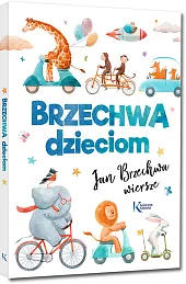 Brzechwa dzieciomJan Brzechwa Brzechwa dzieciomJan Brzechwa