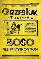 Boso, ale w ostrogachStanisław Grzesiuk