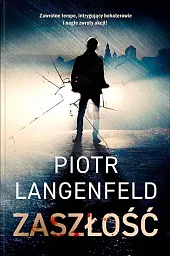 ZaszłośćPiotr Langenfeld