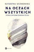 Na oczach wszystkich Na oczach wszystkich