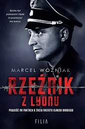 Rzeźnik z LyonuMarcel Woźniak