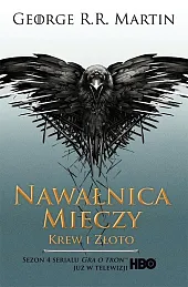 Nawałnica mieczy Krew i złotoR.R. Martin George
