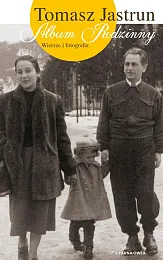 Album rodzinnyTomasz Jastrun