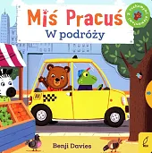 Miś Pracuś W podróżyBenji Davies