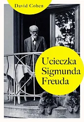 Ucieczka Sigmunda FreudaDavid Cohen