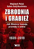 Zbrodnia i grabież Zbrodnia i grabież