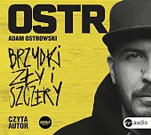 Brzydki, zły i szczeryAdam Ostrowski Brzydki, zły i szczeryAdam Ostrowski