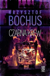 Czarna KrewKrzysztof Bochus