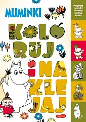 Muminki Koloruj i naklejajIzabela Karpiszuk