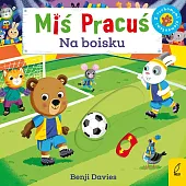 Miś Pracuś Na boisku