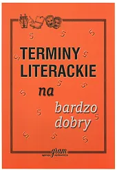 Terminy literackie na bardzo dobryKrzysztof Gierymski