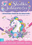 Słodkie jednorożce Aktywizująca książeczka dla dziewczynek