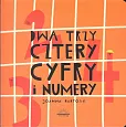 Dwa Trzy Cztery Cyfry i Numery Dwa Trzy Cztery Cyfry i Numery