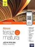 Nowa teraz matura Język polski Vademecum Poziom rozszerzony