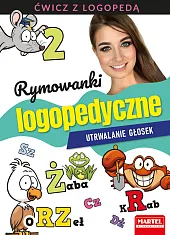Rymowanki logopedyczne Utrwalanie głosekMagdalena Małecka Rymowanki logopedyczne Utrwalanie głosekMagdalena Małecka