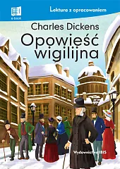 Opowieść wigilijna Lektura z opracowaniemCharles Dickens