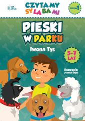 Pieski w parku Czytamy sylabami poziom 1 Pieski w parku Czytamy sylabami poziom 1