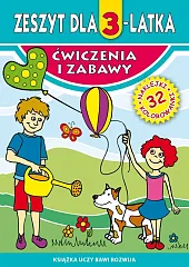Zeszyt dla 3-latkaMałgorzata Korczyńska