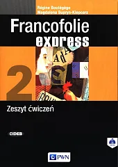 Francofolie express 2 Zeszyt ćwiczeń.Regine Boutegege