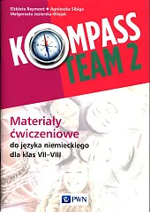 Kompass Team 2 Materiały ćwiczeniowe do,Elżbieta Reymont