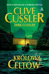 Królowa CeltówClive Cussler