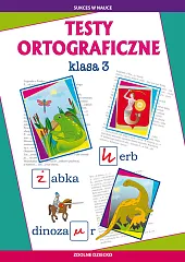 Testy ortograficzne klasa 3Beata Guzowska