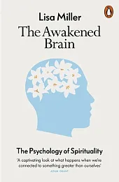 The Awakened Brain