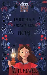 Tajemnica strażników nocyM.A. Howell