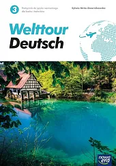 Welttour Deutsch 3 PodręcznikSylwia Mróz-Dwornikowska