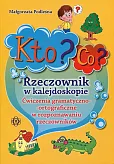Kto? Co? Rzeczownik w kalejdoskopie