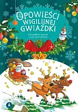 Opowieści wigilijnej Gwiazdki Gwiazdkowy prezent Opowieści wigilijnej Gwiazdki Gwiazdkowy prezent