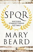 SPQR. Historia starożytnego Rzymu