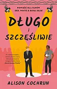 Długo i szczęśliwie Długo i szczęśliwie
