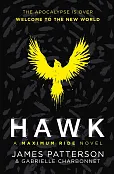 Hawk A Maximum Ride Novel Hawk A Maximum Ride Novel