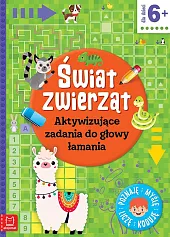 Świat zwierząt Aktywizujące zadania do głowy,Agnieszka Bator