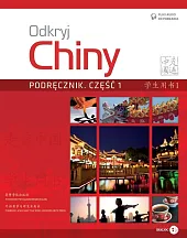 Odkryj Chiny Podręcznik Część 1 Odkryj Chiny Podręcznik Część 1
