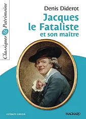 Jacques le Fataliste et son maitreDenis Diderot