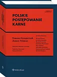 Polskie postępowanie karne Polskie postępowanie karne