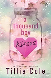 A Thousand Boy KissesTillie Cole